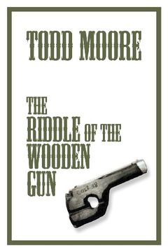 portada the riddle of the wooden gun (in English)