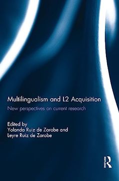 portada Multilingualism and l2 Acquisition: New Perspectives on Current Research