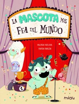 portada La Mascota mas fea del Mundo (in Spanish)