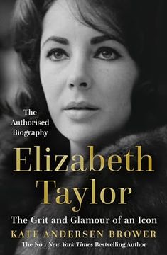 portada Elizabeth Taylor: The Grit and Glamour of an Icon