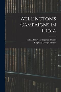 portada Wellington's Campaigns In India (en Inglés)