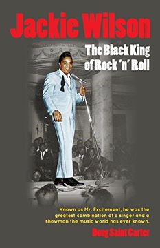 portada Jackie Wilson: The Black King of Rock 'n Roll (en Inglés)