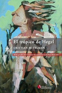 portada Tropico de Hegel (in Spanish)