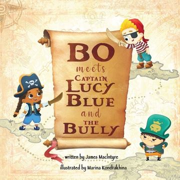 portada Bo Meets Captain Lucy Blue and the Bully (en Inglés)