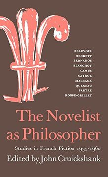 portada The Novelist as Philosopher: Studies in French Fiction, 1935-1960 (en Inglés)