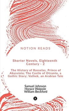 portada Shorter Novels, Eighteenth Century - 2 (en Inglés)