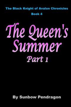 portada The Queen's Summer, Part 1 (in English)