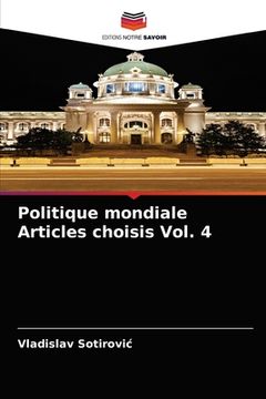 portada Politique mondiale Articles choisis Vol. 4 (in French)