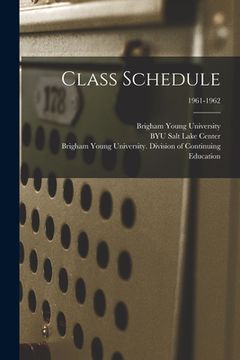 portada Class Schedule; 1961-1962