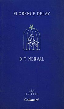 portada Dit Nerval [Paperback] Delay,Florence