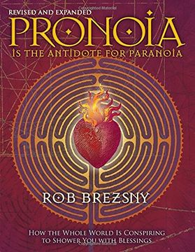 portada Pronoia: How the Whole World is Conspiring to Shower you With Blessings 