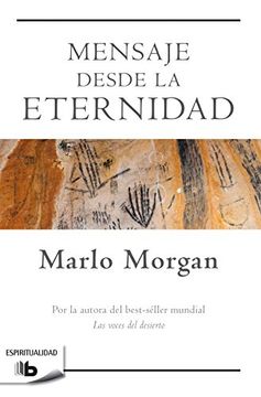 Mensaje desde la Eternidad (Spanish Edition)