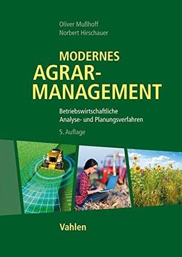 portada Modernes Agrarmanagement: Betriebswirtschaftliche Analyse- und Planungsverfahren (en Alemán)