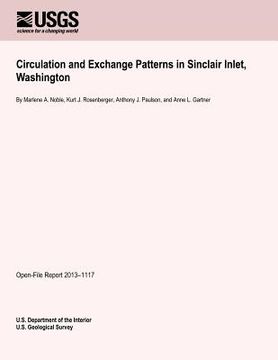 portada Circulation and Exchange Patterns in Sinclair Inlet, Washington (in English)