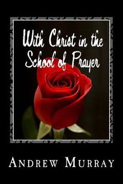 portada With Christ in the School of Prayer (in English)