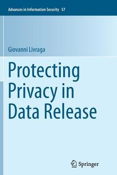 portada Protecting Privacy in Data Release (en Inglés)