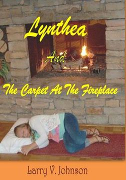 portada Lynthea And The Carpet At The Fireplace (en Inglés)