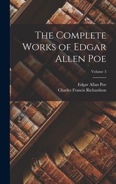 portada The Complete Works of Edgar Allen Poe; Volume 3 (in English)