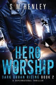 portada Hero Worship: A Supernatural Thriller