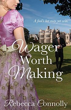 portada A Wager Worth Making (Arrangements, Book 7) (in English)