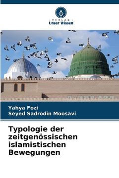 portada Typologie der zeitgenössischen islamistischen Bewegungen (en Alemán)