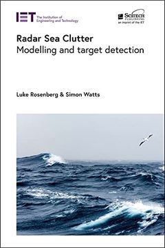 portada Radar sea Clutter: Modelling and Target Detection (Radar, Sonar and Navigation)