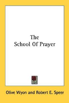 portada the school of prayer (en Inglés)
