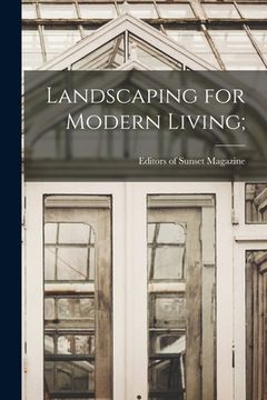 portada Landscaping for Modern Living;