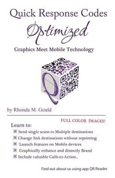 portada Quick Response Codes Optimized: Graphics Meets Mobile Technology (en Inglés)