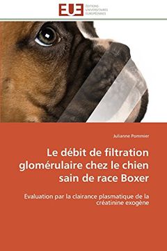 portada Le Debit de Filtration Glomerulaire Chez Le Chien Sain de Race Boxer