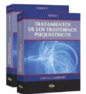 portada Tratamiento de los Trastornos Psiquiatricos 2 Tomos Gabbard (in Spanish)