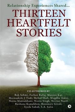 portada Thirteen Heartfelt Stories: Relationship Experiences Shared... (en Inglés)