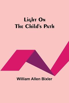 portada Light On the Child's Path (en Inglés)