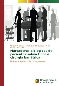 portada Marcadores biológicos de pacientes submetidos à cirurgia bariátrica: Um estudo descritivo e transversal