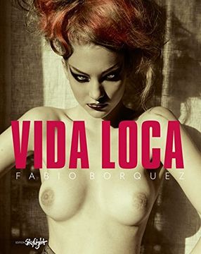 portada Vida Loca: Englisch-Deutsche Originalausgabe (en Inglés)