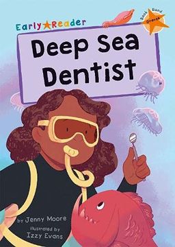 portada Deep sea Dentist: (Orange Early Reader) (en Inglés)