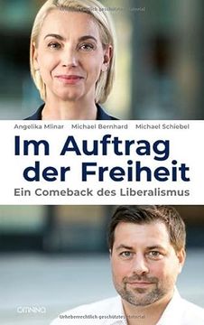 portada Im Auftrag der Freiheit ein Comeback des Liberalismus (en Alemán)