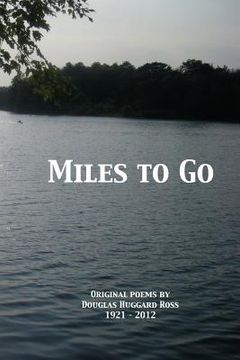 portada Miles To Go: Original Poems (in English)