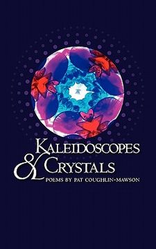 portada kaleidoscopes and crystals (en Inglés)