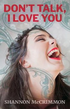 portada Don't Talk, I Love You (in English)