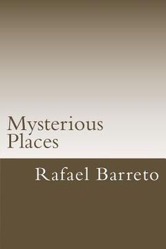 portada Mysterious Places: Great Mysteries (en Inglés)