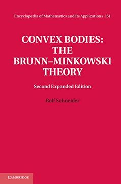 portada Convex Bodies: The Brunn Minkowski Theory (Encyclopedia of Mathematics and its Applications) 