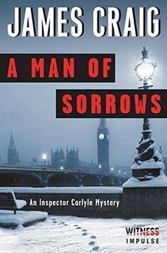 portada A man of Sorrows: An Inspector Carlyle Mystery (in English)
