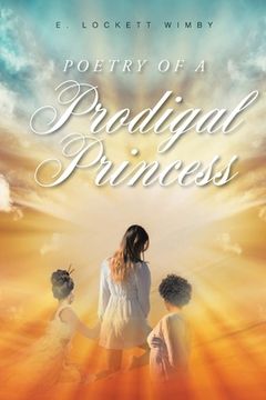 portada Poetry of a Prodigal Princess (en Inglés)