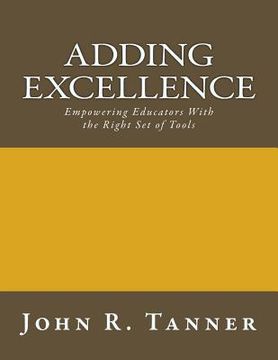 portada Adding Excellence: Empowering Educators With the Right Set of Tools (in English)