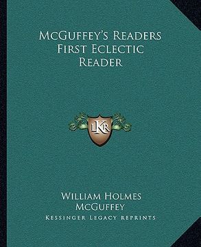 portada mcguffey's readers first eclectic reader (en Inglés)