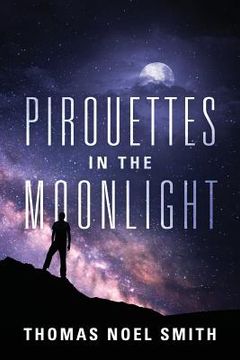 portada Pirouettes in the Moonlight (en Inglés)
