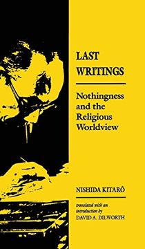 portada Last Writings: Nothingness and the Religious Worldview