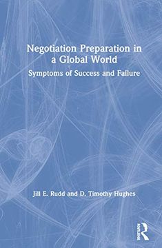 portada Negotiation Preparation in a Global World: Symptoms of Success and Failure (in English)