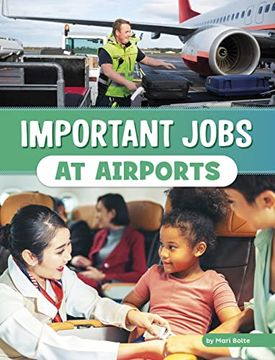 portada Important Jobs at Airports (Wonderful Workplaces) (en Inglés)